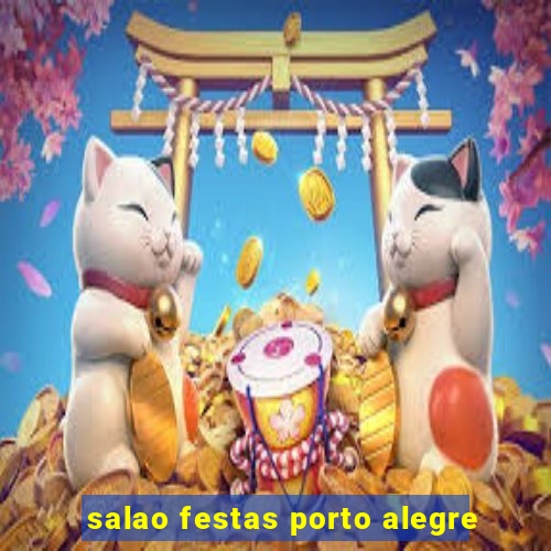 salao festas porto alegre